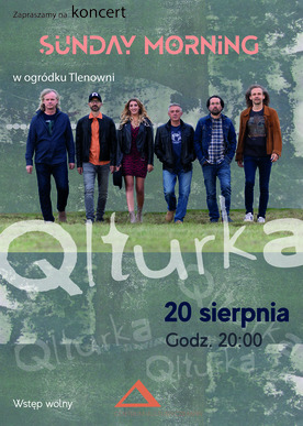 Qlturka w Tlenowni - Sunday Morning