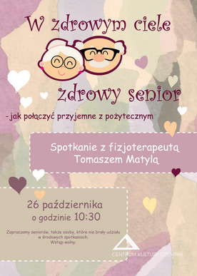 W zdrowym ciele, zdrowy senior