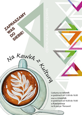 Zapraszamy na kawkę z kulturą