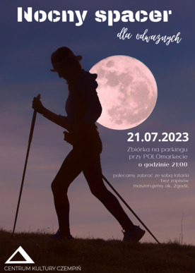 Nocny spacer dla odważnych