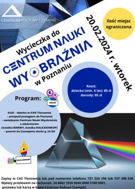 Wycieczka do Centrum Nauki Wyobraźnia