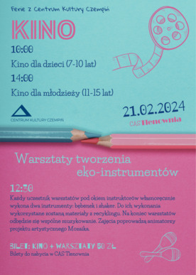 Ferie z Centrum Kultury Czempiń - kino i warsztaty