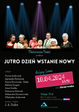 Jutro dzień wstanie nowy - kolejny termin