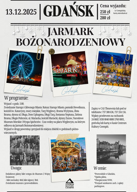 Wyjazd na Jarmark Bożonarodzeniowy w Gdańska - 13.12.2025