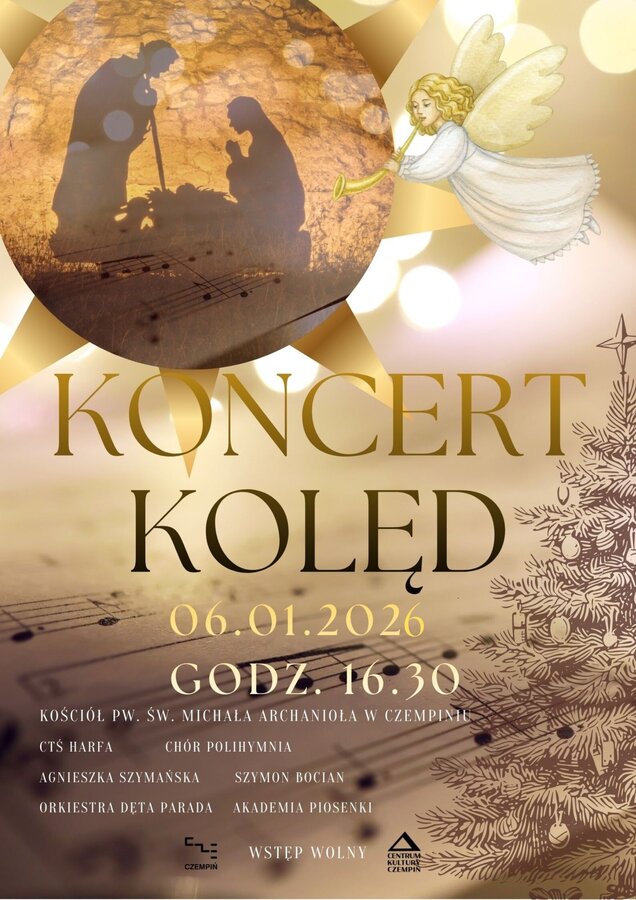 Koncert kolęd - 06.01.2026, godz. 16.30